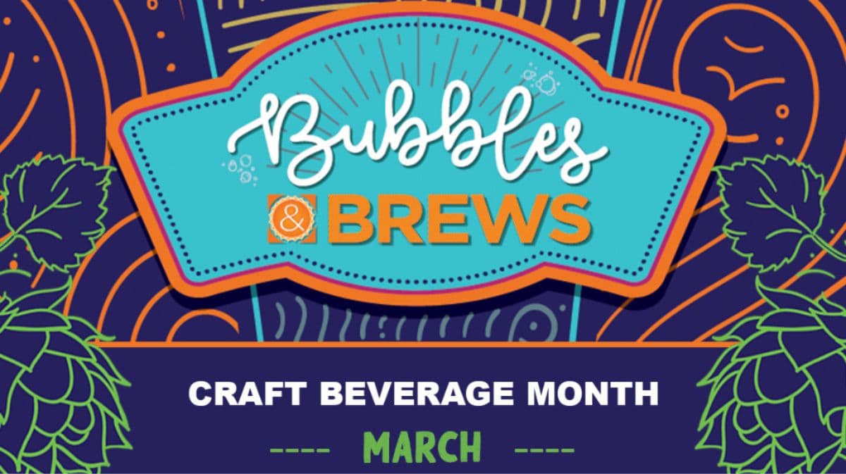 Bubbles and Brews Happening This March